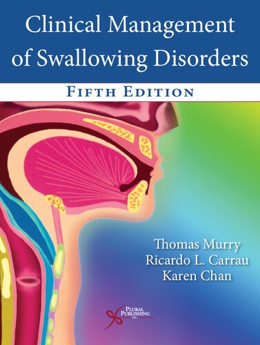 Clinical Management of Swallowing Disorders (5th Edition) - Orginal Pdf